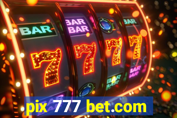 pix 777 bet.com